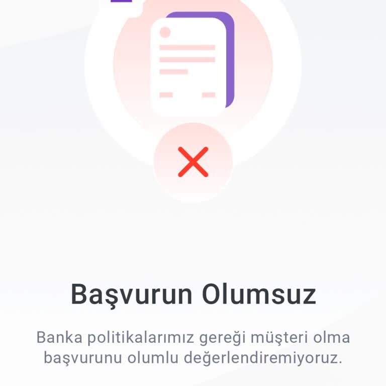 Temel Hesap Açma Başvurularım Reddediliyor Ve Açıklama Bekliyorum