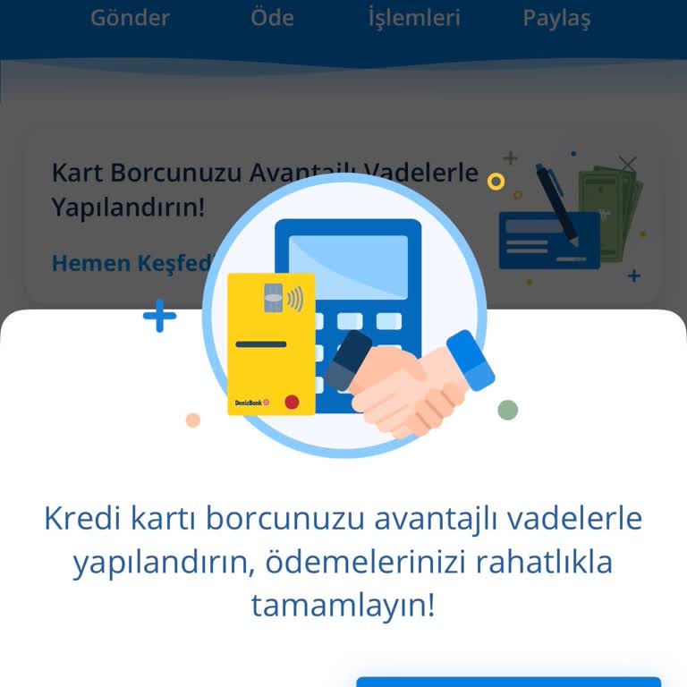 Denizbank Mobil Uygulamasında Kredi Kartı Teklifi Pop-Up’ı Kaldırılamıyor