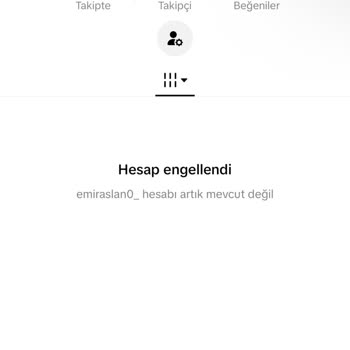 TikTok Hesabım Uyarı Almadan Haksızca Kalıcı Olarak Engellendi