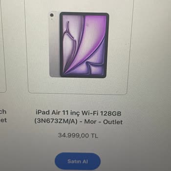 Outlet IPAD Air 11 İnç Ürününde 10.000 TL Fiyat Farkı Ve Güven Kaybı