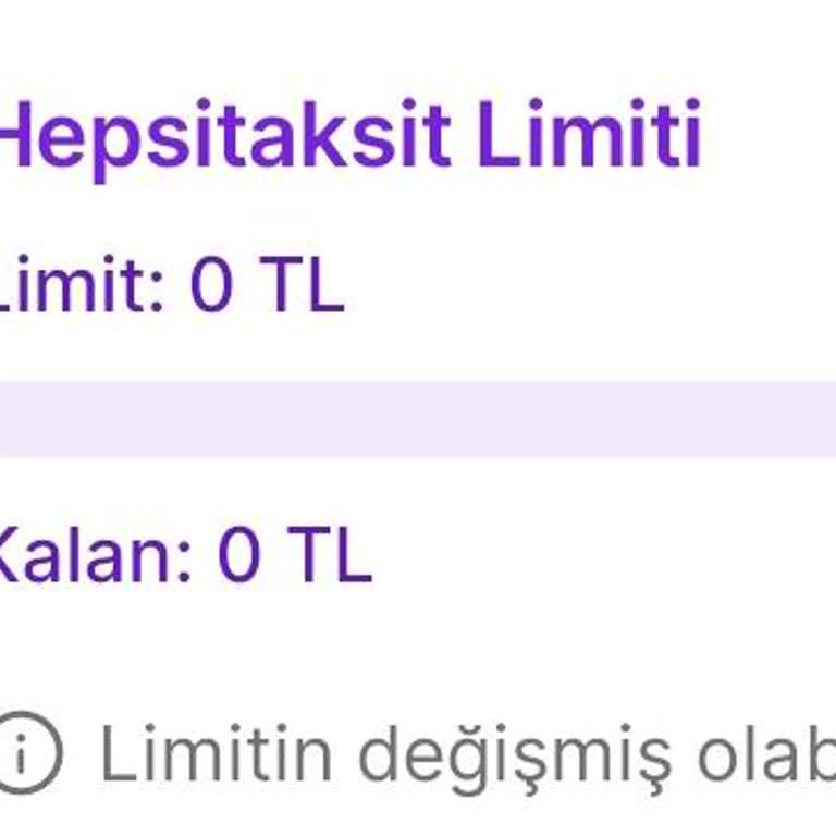 Hepsitaksit Limitimin Sıfır Gösterilmesi Ve Kullanılamaması