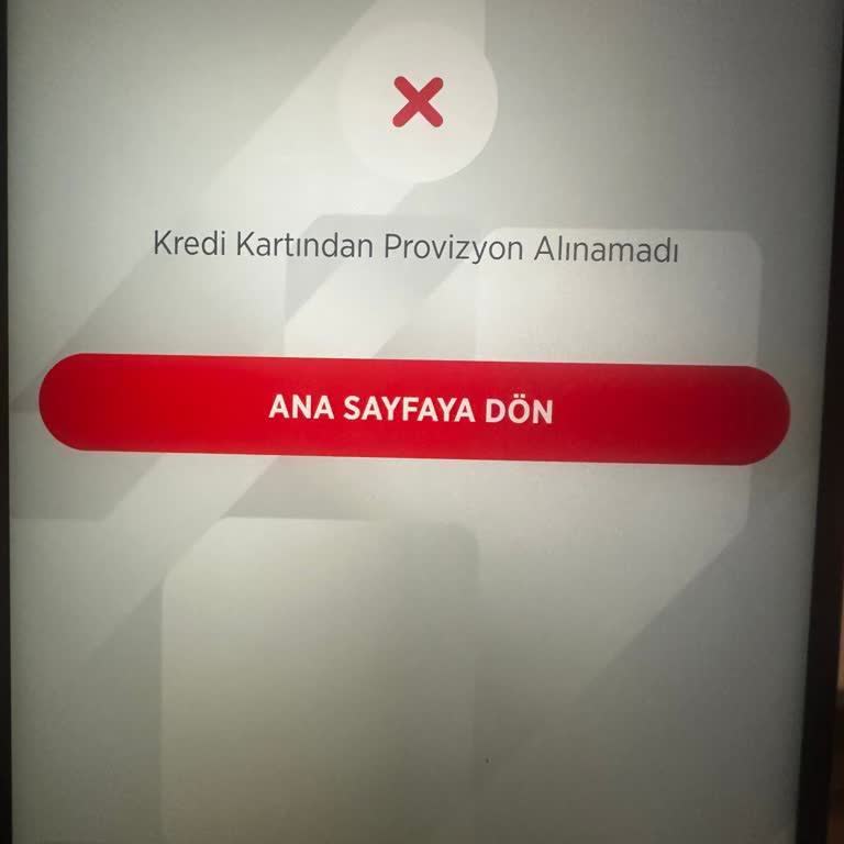 Asgari Ödeme Yapılmış Olmasına Rağmen Kartımda Provizyon Alınmadı Hatası