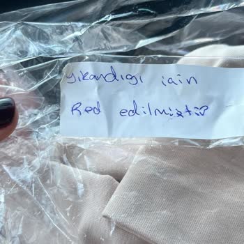 Yıkanmamış Ürün İade Red Edildi, Kargo Ücreti Geri Ödenmedi