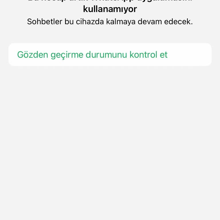 WhatsApp Hesabım Sık Sık Kapatılıyor Ve Güvenim Sarsılıyor