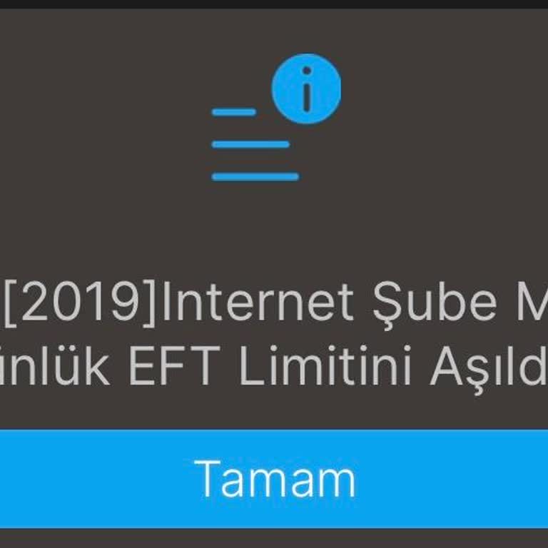 EFT Limit Hatası Yüzünden Paramı Bankaya Aktaramıyorum