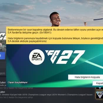 EA Sports FC 27 Giriş Engeli Ve Desteksiz Müşteri Hizmeti