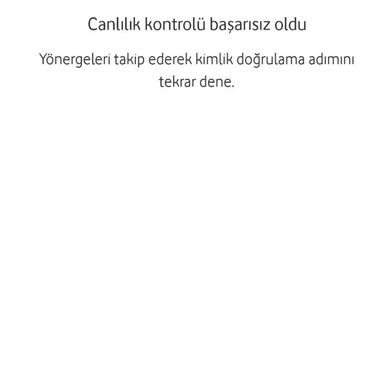 Canlılık Kontrolü Hatası Yüzünden Vodafone Pay Kayıt İşlemi Tamamlanamıyor