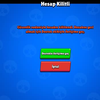 Brawl Stars Hesabım Güvenlik Nedeniyle Kilitlendi Ve Kimlik Doğrulama Reddedildi