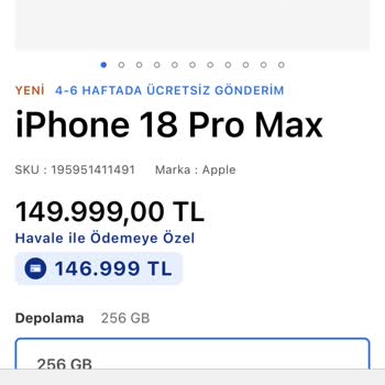 İPhone 18 Pro Max 256 GB Stokta Yok Görünerek Tüketiciyi Daha Pahalı Modele Yönlendirme