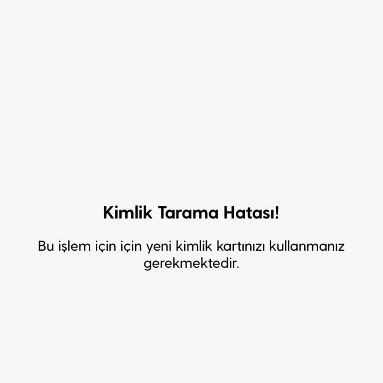 Yeni Kimlik Tarama Hatası Esnek Hat Devir İşlemini Engelliyor