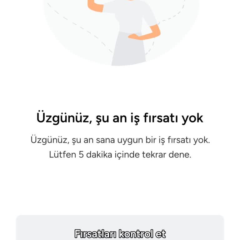 Armut Uygulamasının Fırsatlar Bölümünde Sürekli Hata Ve İş İlanı Görülemiyor