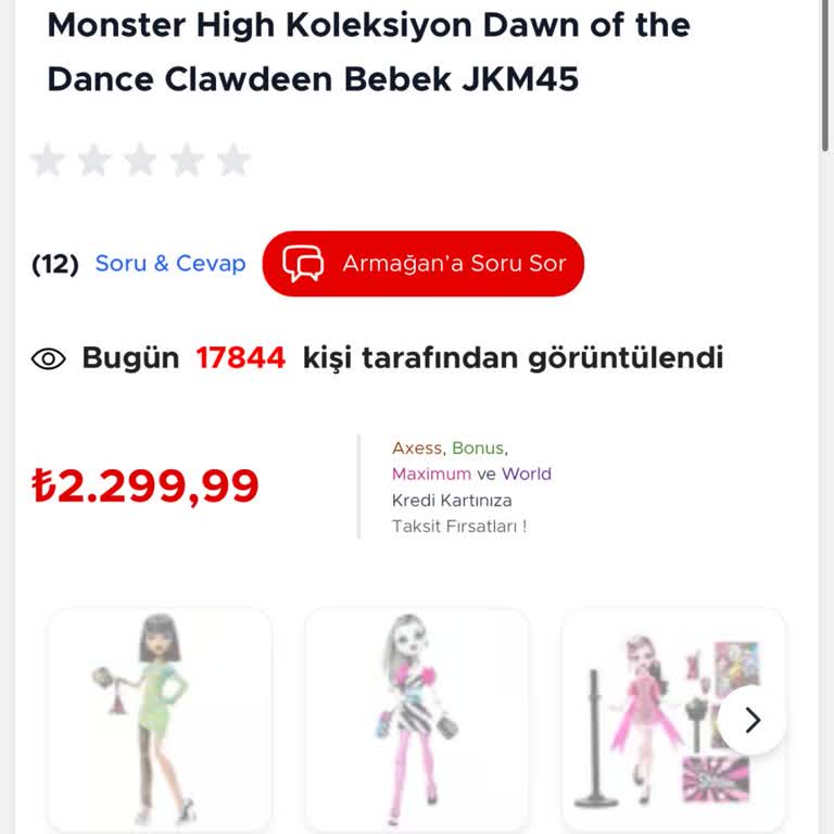 Monster High Bebekleri Stok Krizi Ve Aşırı Fiyat Şikayetimiz
