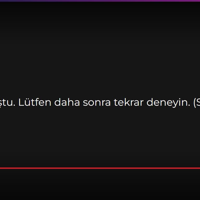 Sa-67251148 Hatası Bilgisayar Ve Tablet Üzerinde Giriş Sorunu