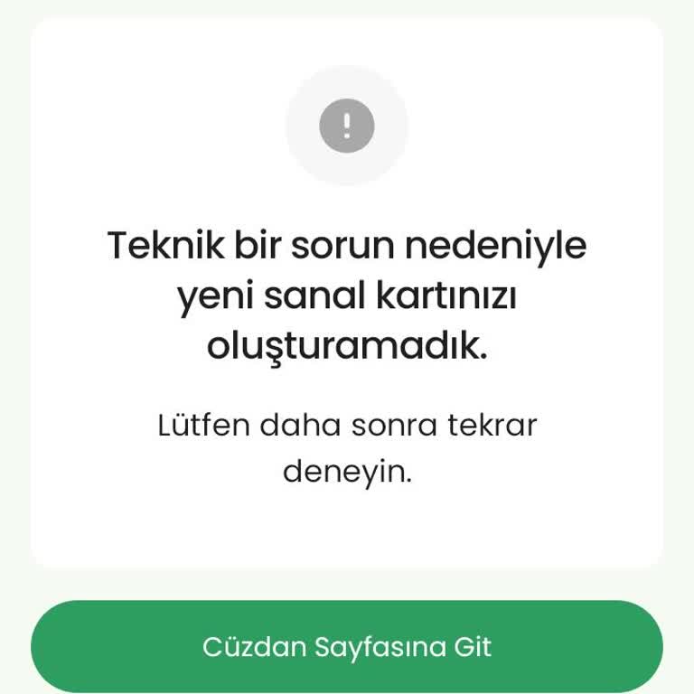 Yeni Sanal Kart Oluşturulamıyor, İade İşlemleri Durakladı