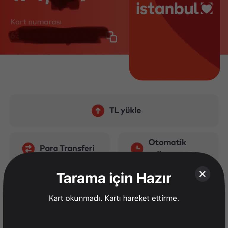 İstanbulkart NFC Bakiye Aktarma Özelliği Sürekli Hata Veriyor