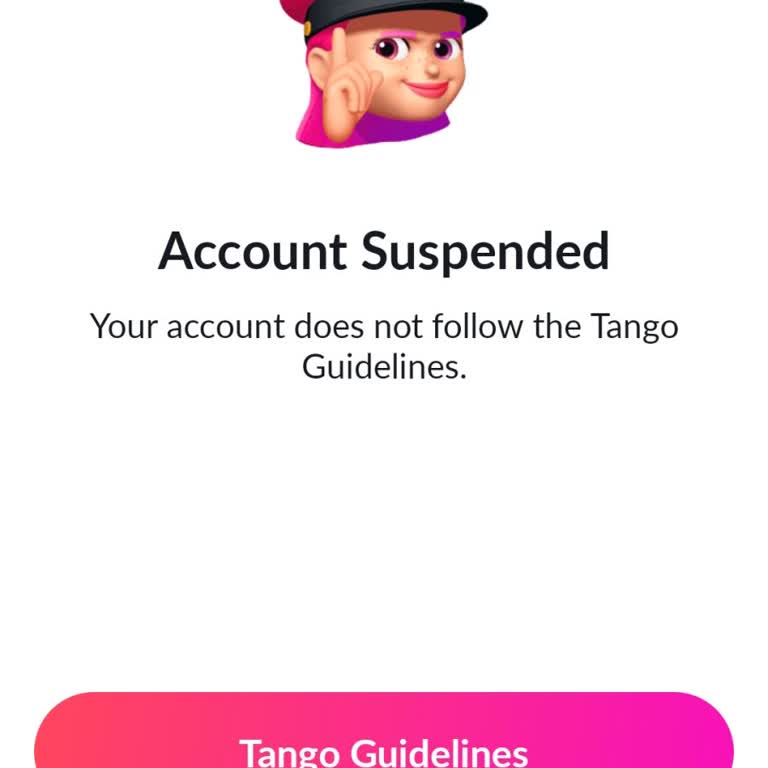 I Can’t Access My Tango Account and Don’t Know What I Did Wrong