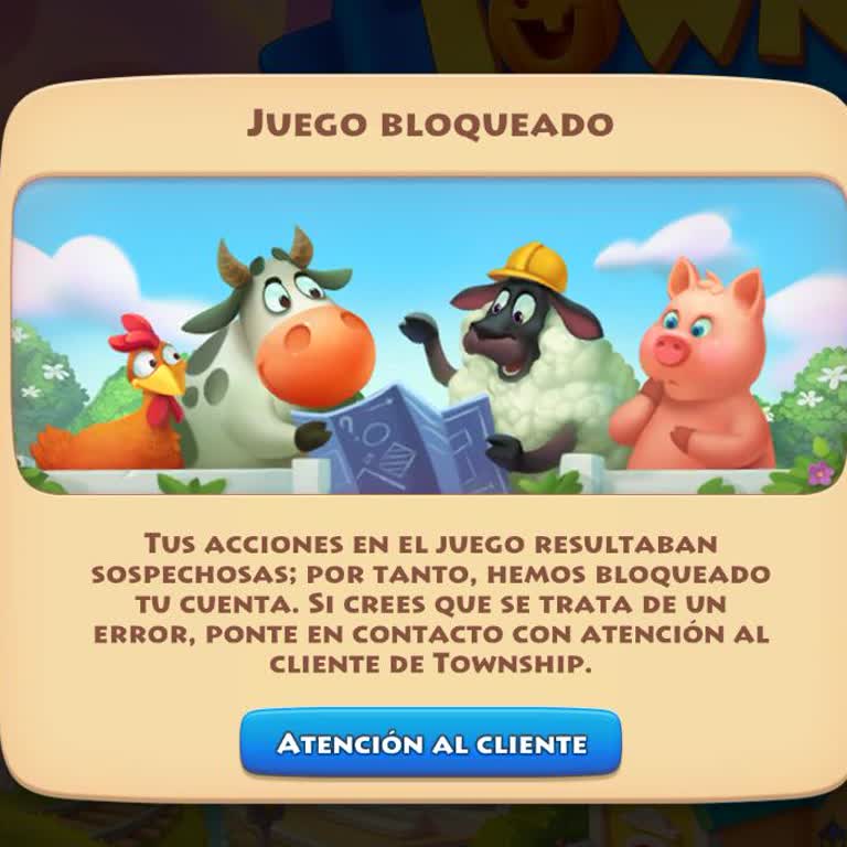 Suspensión injustificada de cuenta Township, solicito revisión y reactivación