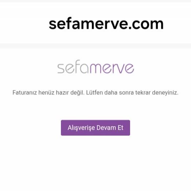Sefamerve'de İade Ödemesinin Gecikmesi Ve Cevap Almama