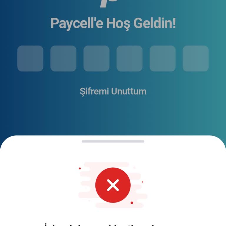 Paycell Uygulamasına Giriş Yapamama Ve Hesap Erişimi Sorunu