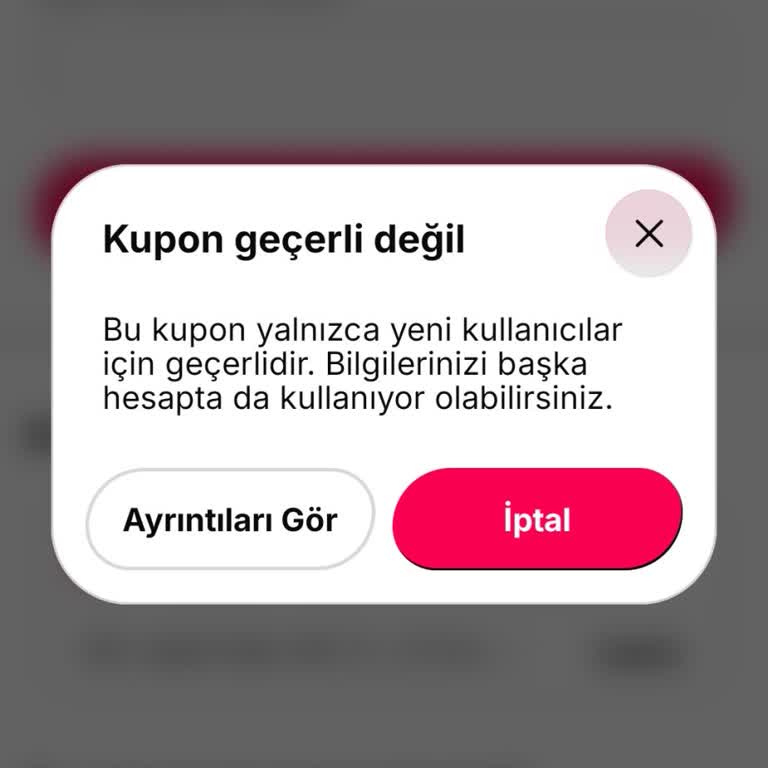 İlk Sipariş Kuponu Kullanılamıyor
