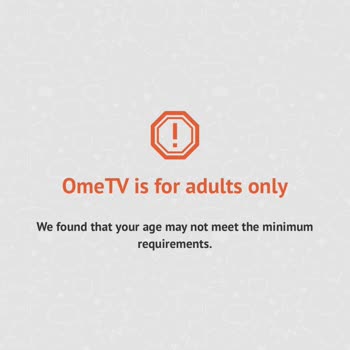 OmeTV Keeps Showing “Adults Only” Message and Blocking My Access