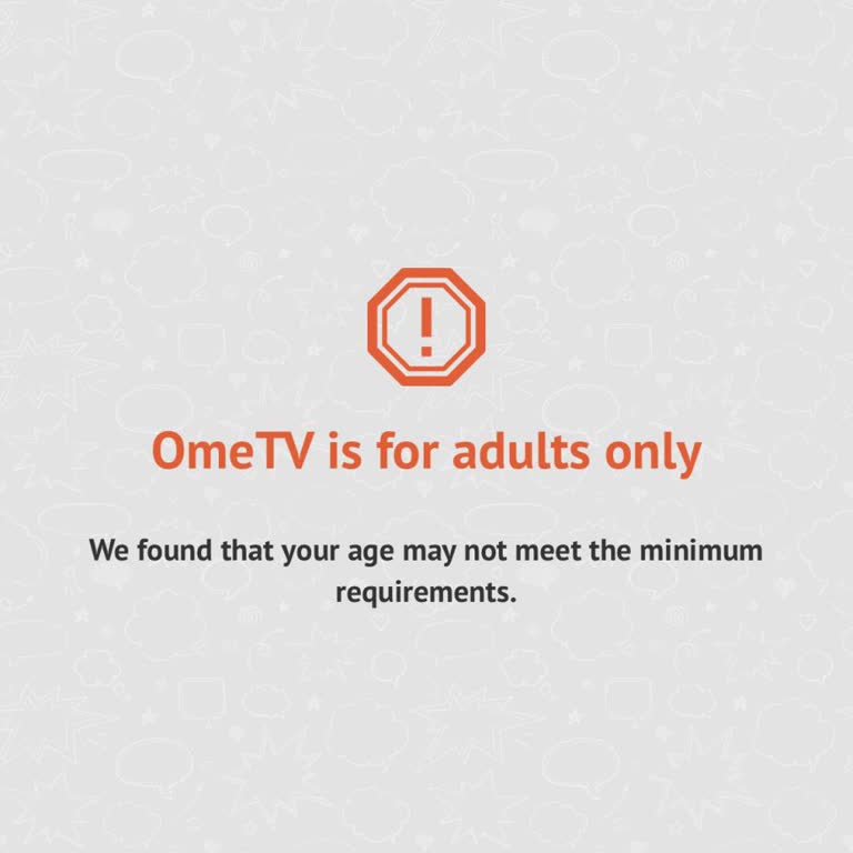 OmeTV Keeps Showing “Adults Only” Message and Blocking My Access
