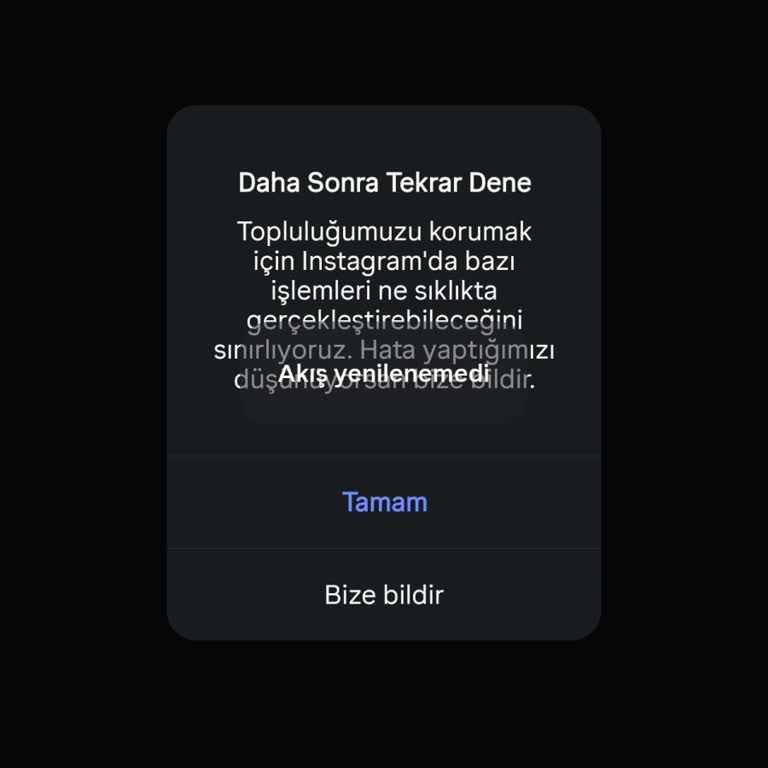 Instagram Uygulamasında 'Daha Sonra Tekrar Dene' Hatası Çıkıyor