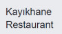 Kayıkhane Restaurant