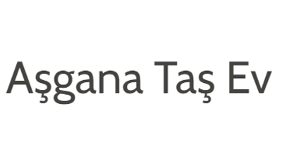 Aşgana Taş Ev