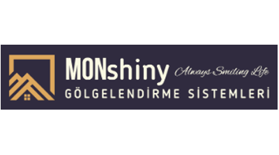 Monshiny Gölgelendirme Sistemleri