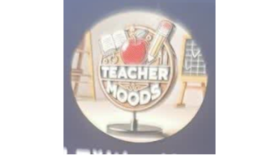 Teacher Moods