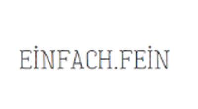 Einfach Fein