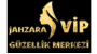 Jahzara Vip Güzellik Merkezi