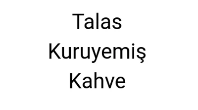 Talas Kuruyemiş Kahve