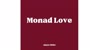 Monad Love