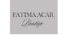 Fatima Acar Boutiqe