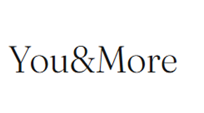 You & More