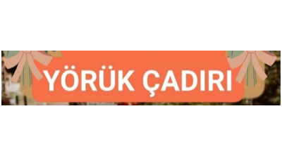 Yerküpe Yörük Çadırı