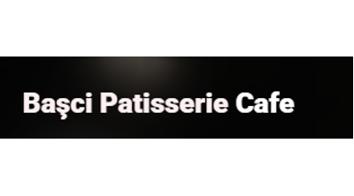 Başçı Patisserie Cafe