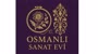 Osmanlı Sanat Evi