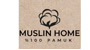 Müslin Home