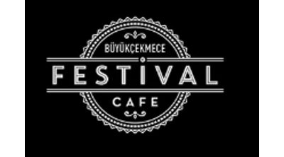 Festival Cafe | Büyükçekmece