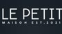 Le Petit Maison