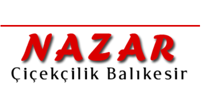 Nazar Çiçekçilik | Balıkesir