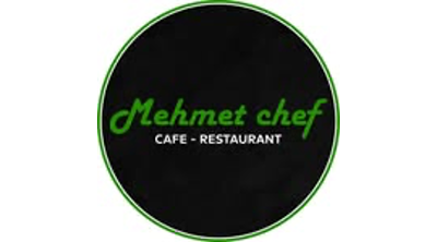 Mehmet Chef Cafe & Restaurant
