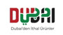 Dubai'den İthal Ürünler