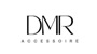 D.M.R Accessoire
